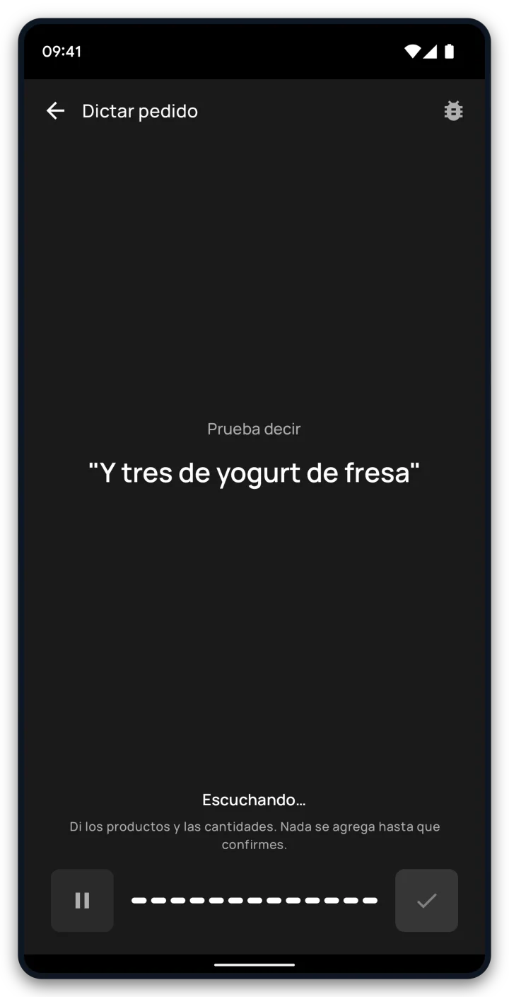 A Bordo escuchando un pedido dictado por voz antes de que el vendedor lo confirme.